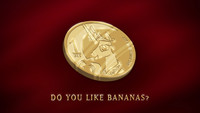 Do You Like MMmmmmmBanana Coins?