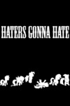 Mane 6 Haters Gonna Hate iPhone Wallpaper