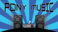 Pony Music is Best Music